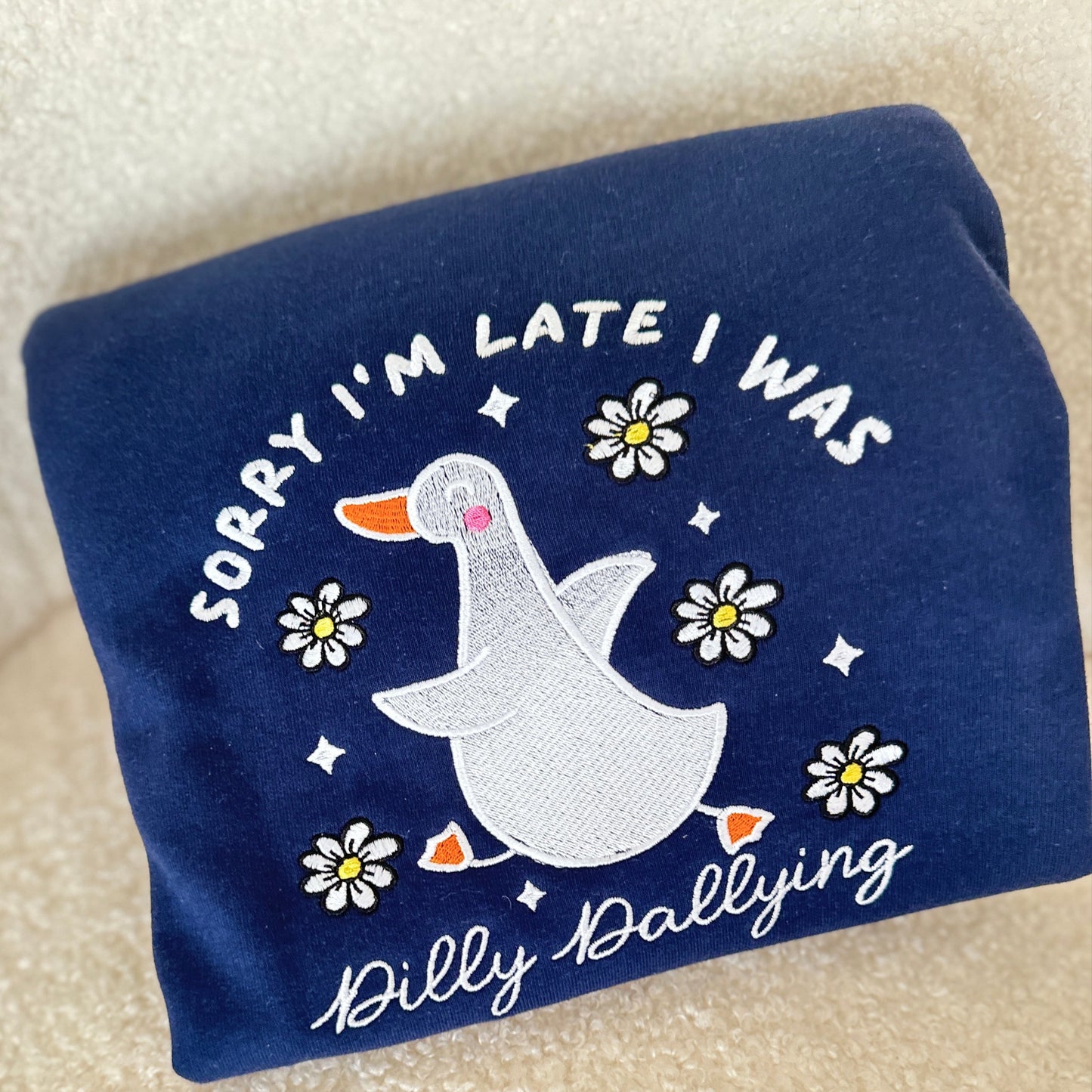Sorry am Late Embroidered Hoodie Jumper